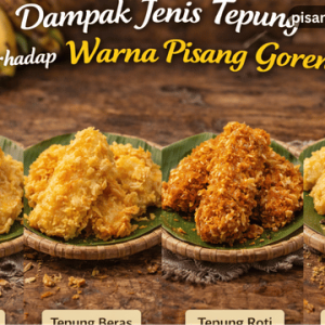 Tepung Terhadap Warna Pisang Goreng