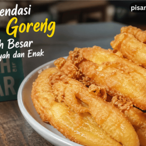 pisang goreng di Sawah Besar