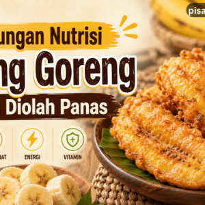 kandungan nutrisi pisang goreng